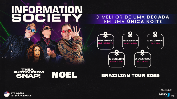 Information Society, Thea Austin (SNAP!) e Noel juntos no Brasil em dezembro