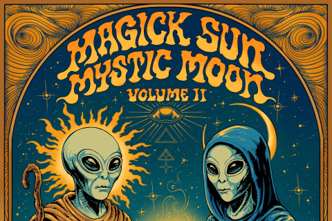 Argonauta Records lança 'Magick Sun, Mystic Moon Vol.II