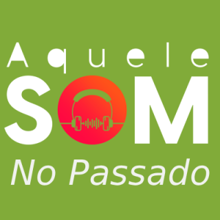 Aquele Som no Passado