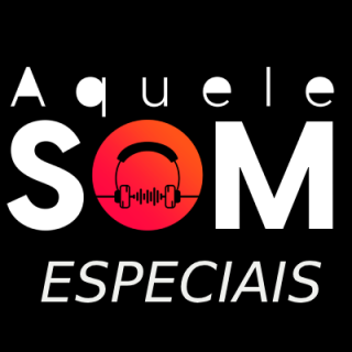 Aquele Som Especiais