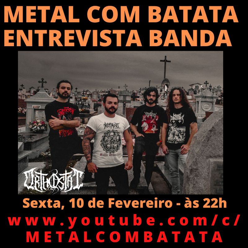 ORTHOSTAT: Entrevista exclusiva para o programa Metal Com Batata, assista!