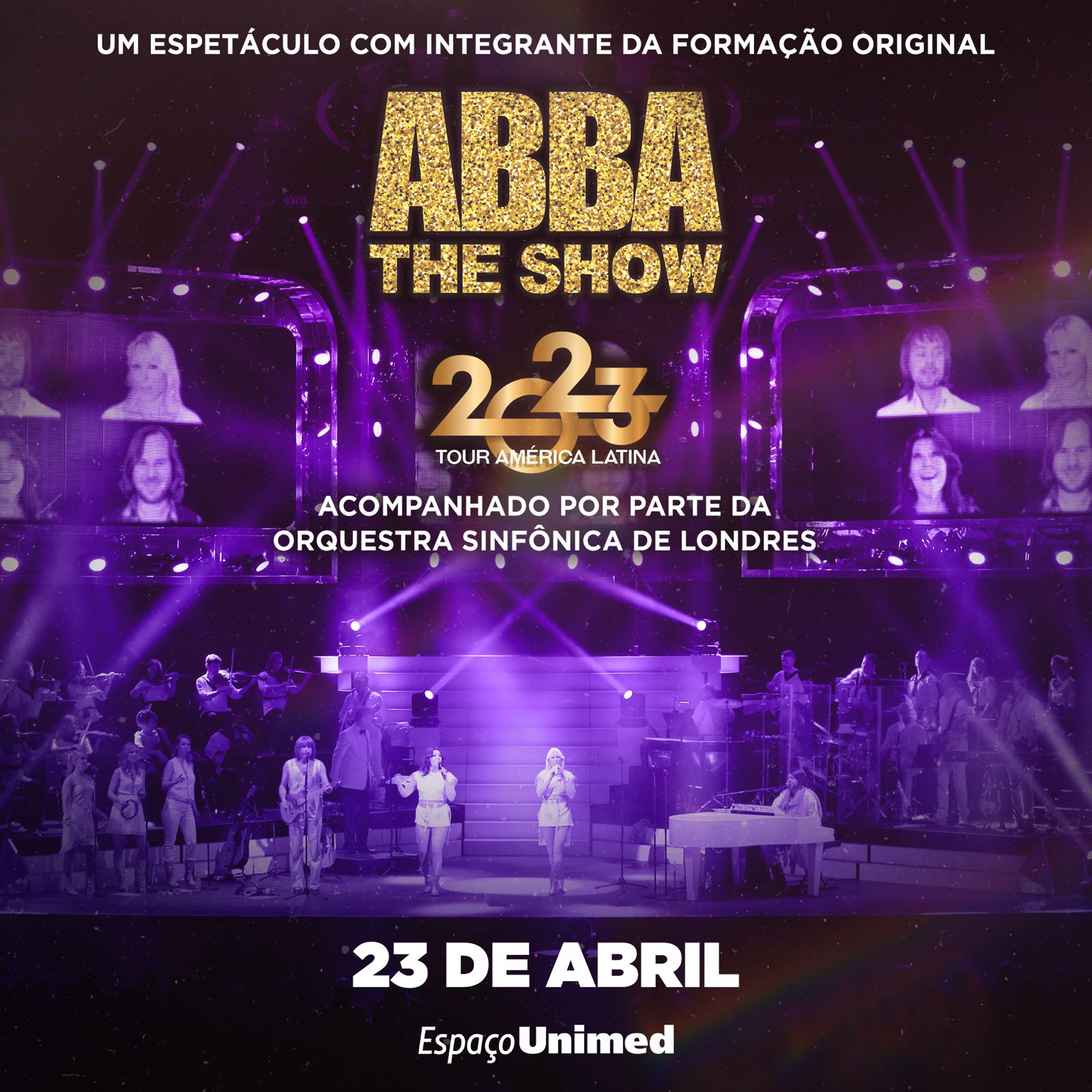 ABBA THE SHOW se apresenta no Espaço Unimed com músicos da Orquestra Sinfônica Nacional de Londres