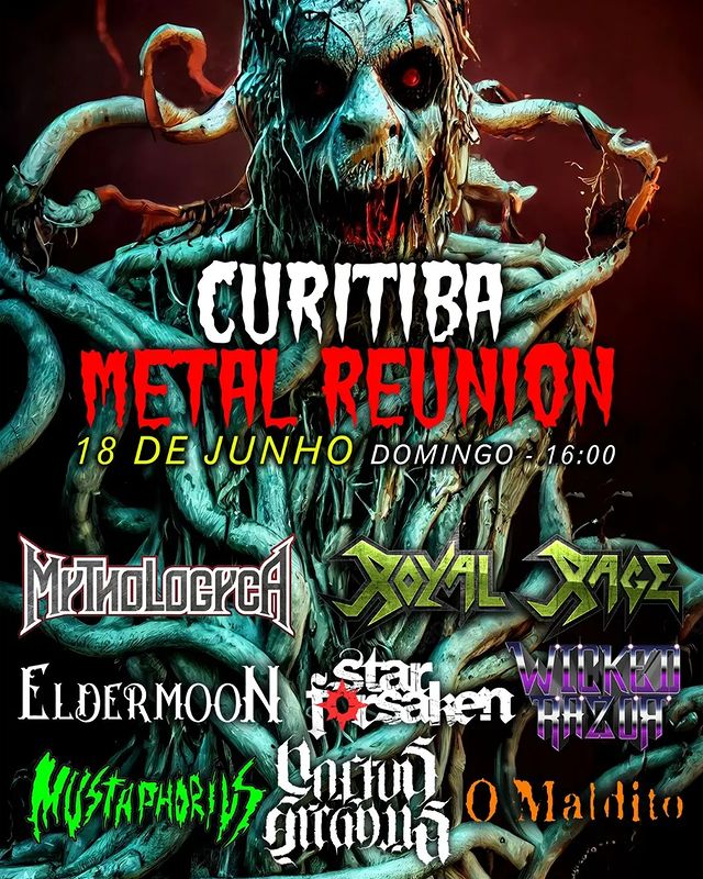 Curitiba Metal Reunion com as bandas Eldermoon, Mythologyca, Royal Rage, Starforsaken, Wicked Razor, Mustaphorius, Noctus Arcanus e O Maldito 