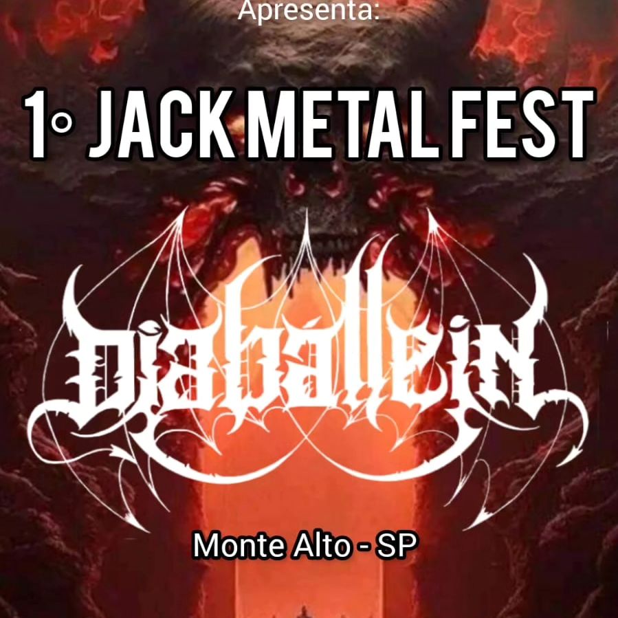 DIABÁLLEIN: ‘1º Jack Metal Fest’ acontece neste sábado (01) em Ribeirão Preto/SP, saiba mais!