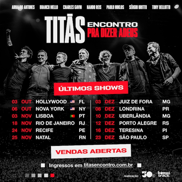 TITÃS ENCONTRO – Pra Dizer Adeus inicia vendas para os últimos shows da mega turnê que virou marco na música brasileira