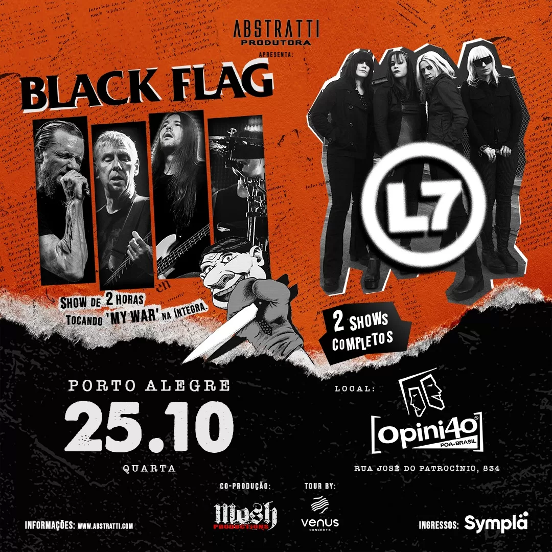 Black Flag e L7 tocam juntas em Porto Alegre em 25 de outubro