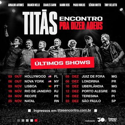 TITÃS ENCONTRO anuncia últimos shows “pra dizer adeus” à mega turnê que virou marco na música brasileira