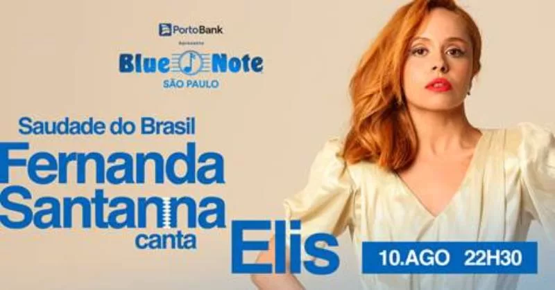 Show Saudade do Brasil – Fernanda Santanna canta Elis no Blue Note SP