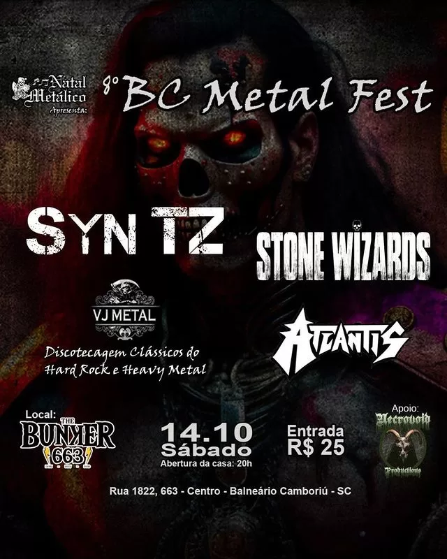 8º BC Metal Fest com Syn TZ, Stone Wizards, Atlantis e VJ Metal dia 14 de Outubro em Balneário Camboriú