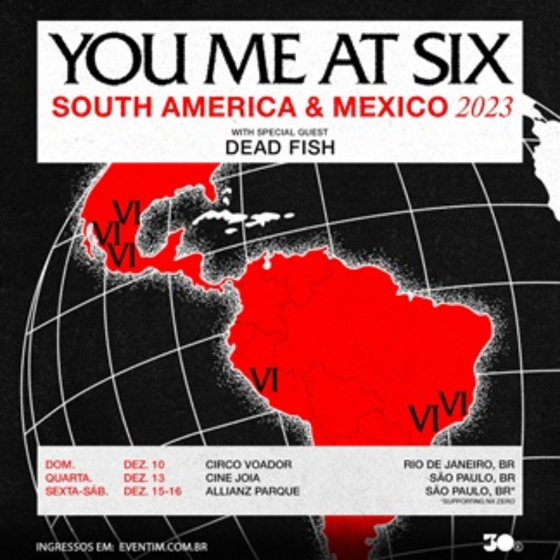 30e anuncia Dead Fish como banda de abertura dos shows do You Me At Six no Brasil