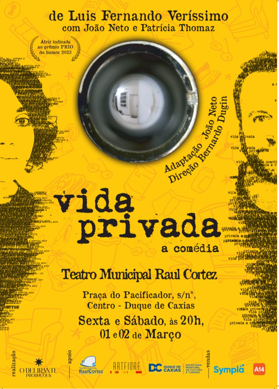Sucesso de público e crítica, “Vida Privada”, baseada na obra de Luis Fernando Verissimo, chega ao Teatro Raul Cortez, em Duque de Caxias