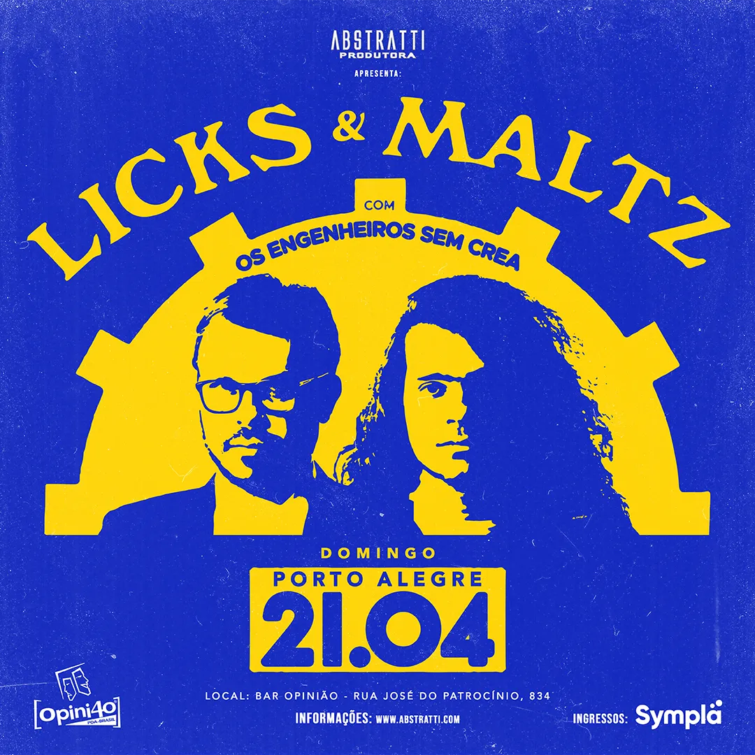 Show Licks & Maltz com Engenheiros sem CREA é neste domingo (21) em Porto Alegre