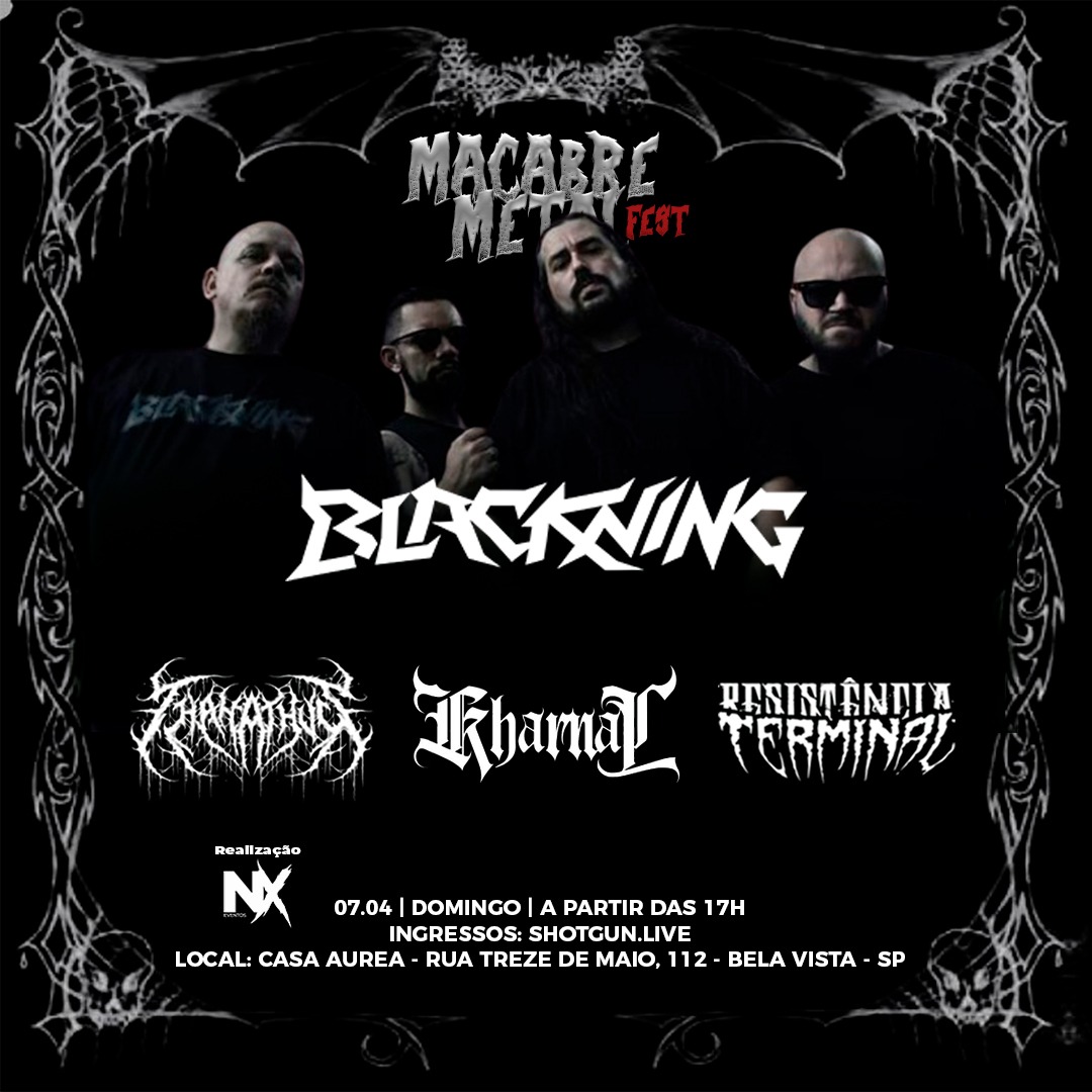 Macabre Metal Fest com Blackning, Kharnal, Resistência Terminal e Thanathus dia 07.04 na Casa Aurea em São Paulo-SP