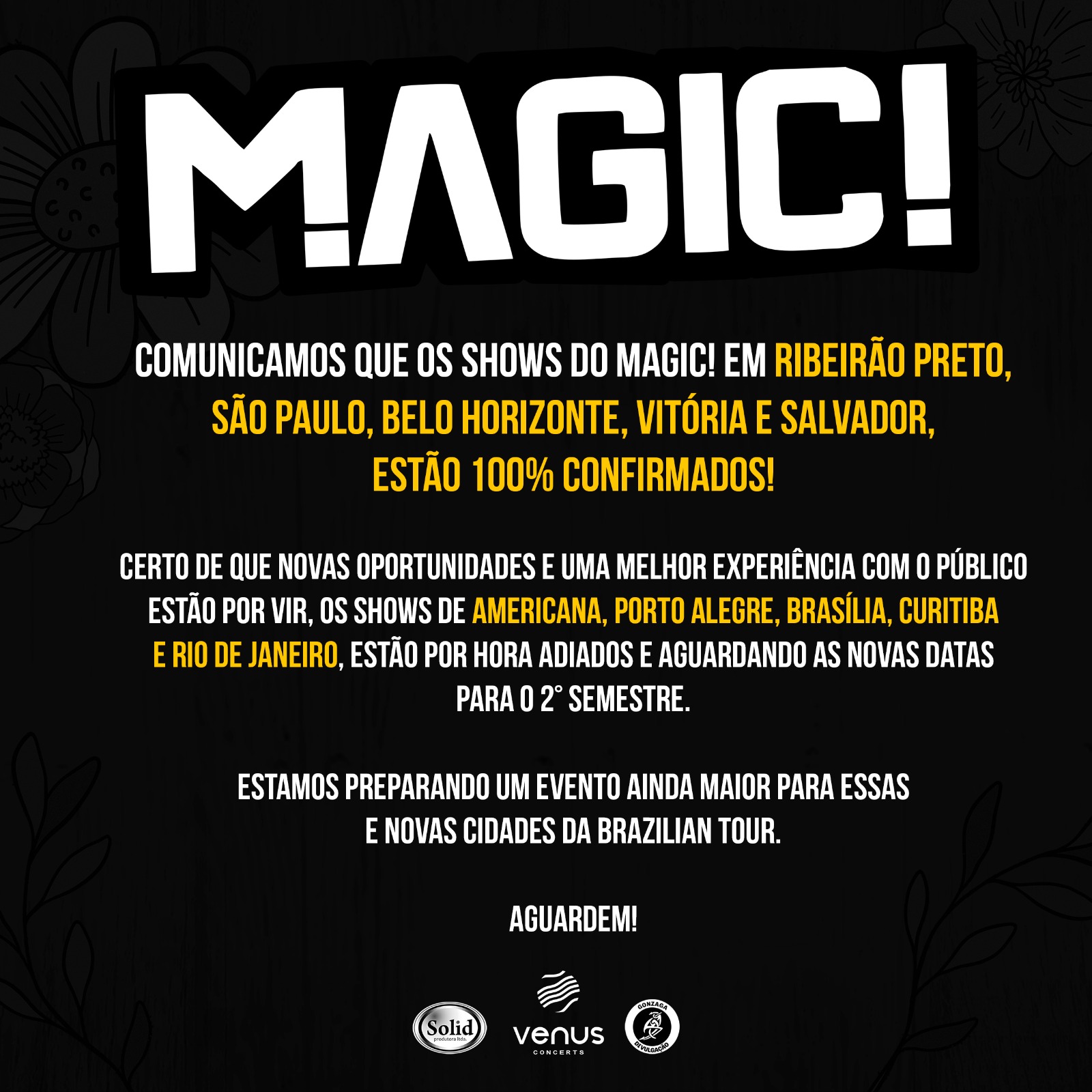 Show da banda canadense Magic! em Porto Alegre é adiado