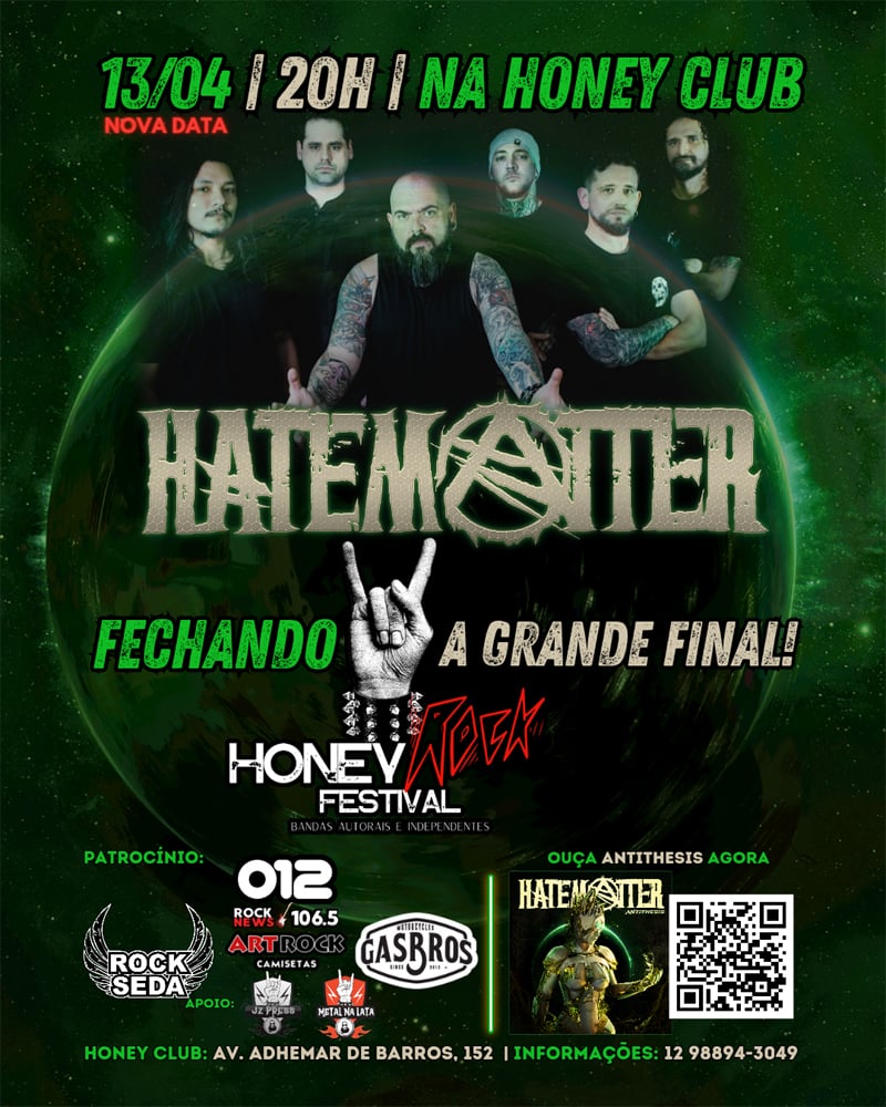 Hatematter encerrará a grande final do Festival Honey Rock em São José dos Campos!