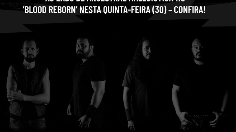 AZTLÁN: Ao lado de Ancestral Malediction no ‘Blood Reborn’ nesta quinta-feira (30)