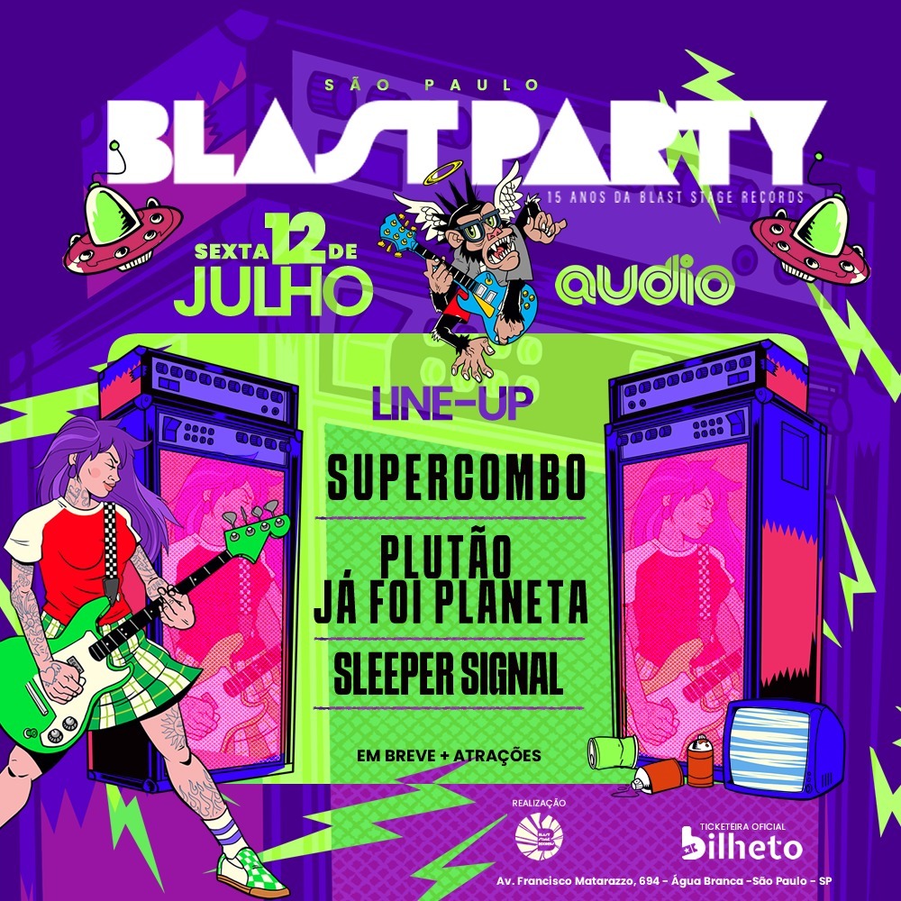 Blast Party chega a São Paulo com Supercombo, Plutão Já Foi Planeta e mais bandas 