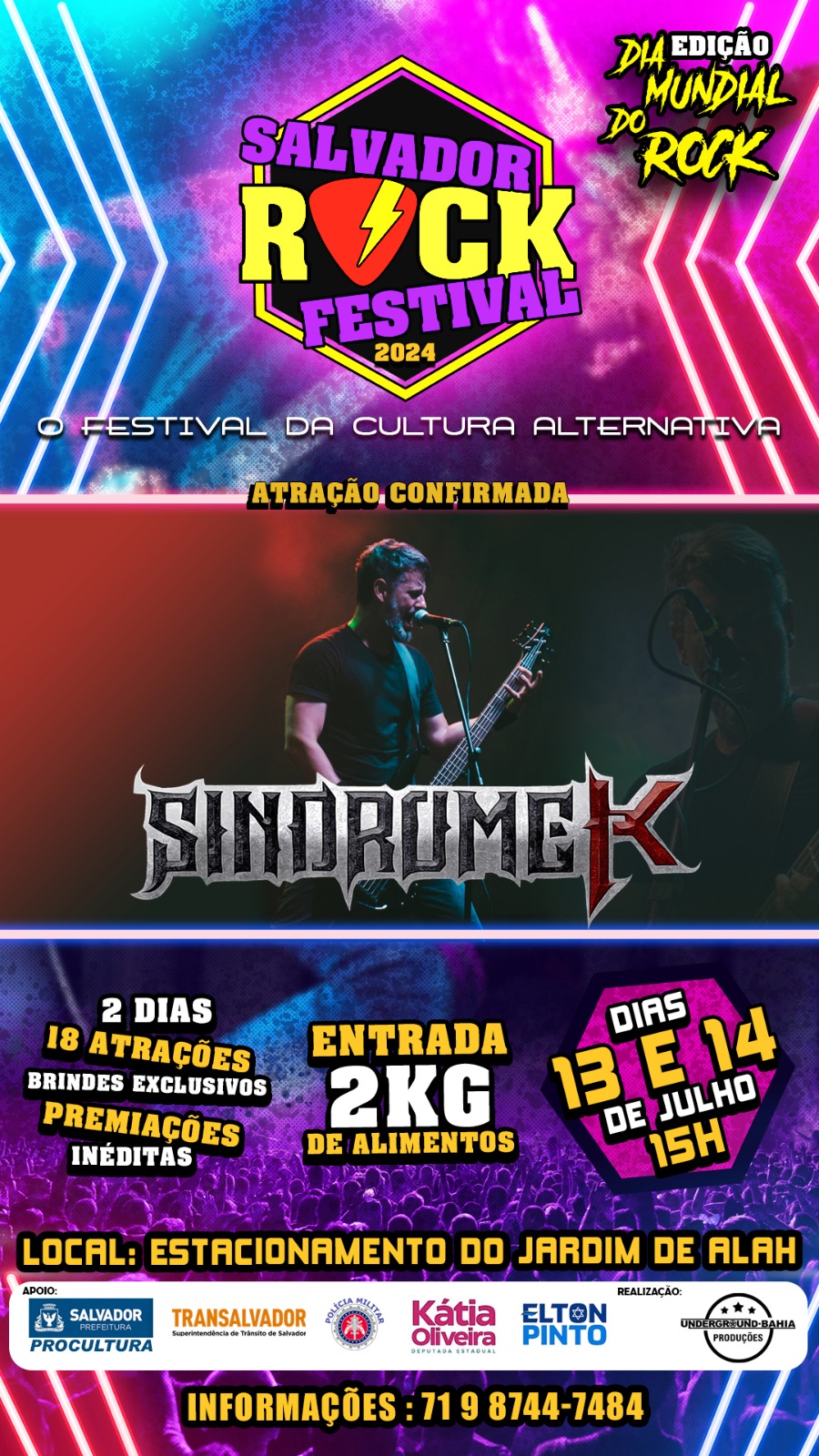 SÍNDROME K: ‘Salvador Rock Festival’ acontece neste fim de semana