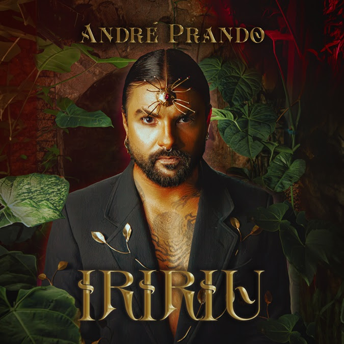 André Prando explora novas sonoridades no álbum Iririu