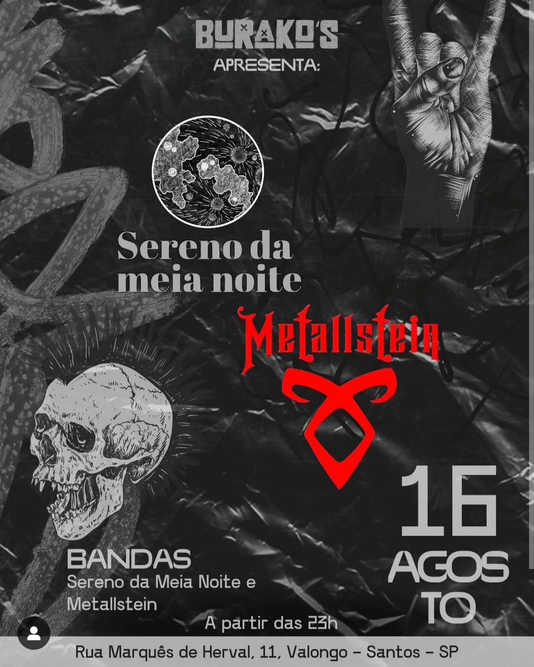 METALLSTEIN: Banda se apresenta HOJE (16/08) em Santos/SP