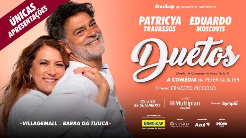 Com Patricya Travassos e Eduardo Moscovis, “DUETOS, A Comédia de Peter Quilter” chega ao Teatro Multiplan, na Barra da Tijuca, em curtíssima temporada