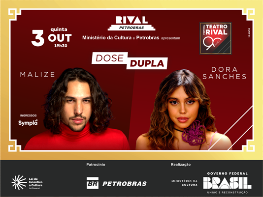 Dose Dupla: Malize e Dora Sanches nos 90 anos do Teatro Rival Petrobras nesta quinta (3/10)