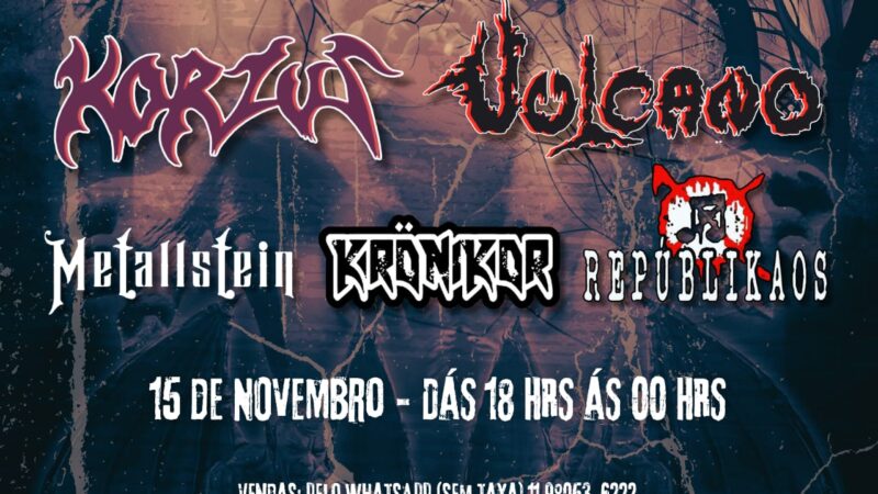 METALLSTEIN: Show ao lado das lendas Vulcano e Korzus acontece neste sábado (15) em Cubatão/SP